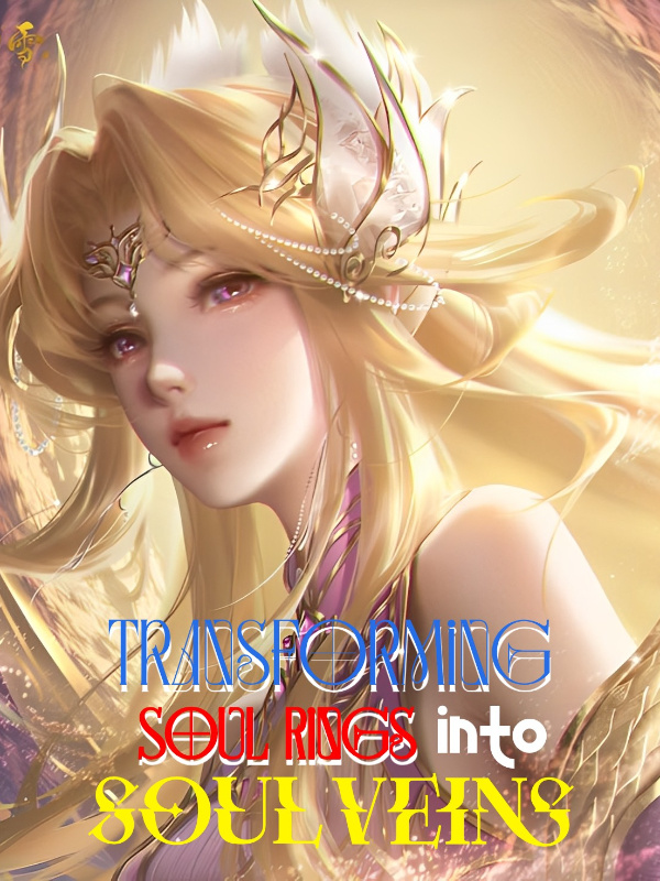 Douluo Dalu: Transforming Soul Rings into Soul Veins
