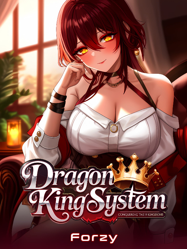 My Dragon King System