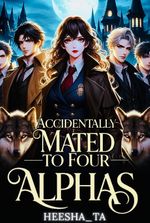Accidentally Mated To Four Alphas