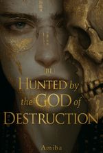 [BL]Hunted by the God of Destruction