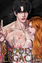 BLOOD LEGACIES