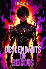 Descendants of Gibbous