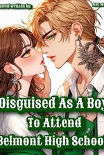 Disguised As A Boy To Attend Belmont High School