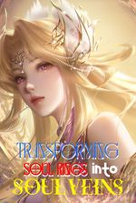 Douluo Dalu: Transforming Soul Rings into Soul Veins