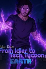 From Idler to Tech Tycoon: Earth