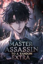From Master Assassin to a Random Extra: OP in a Dating Sim