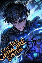 God-Tier Grimoire System
