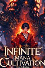Infinite Mana Cultivation