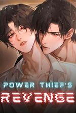 Power Thief's Revenge [BL]