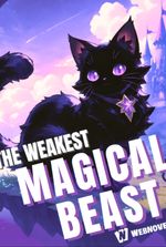 Reincarnated as the Weakest Magical Beast