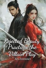 Rejected Beauty Practices the Villain Play