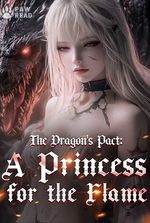 The Dragon's Pact: A Princess for the Flame