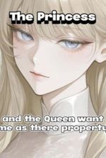 The Princess and The Queen Want me as their personal Slave?