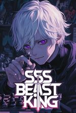The SSS Beast King: Rebirth of the Legendary Predator