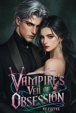 Vampire's Veil Of Obsession