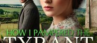 How I Pampered the Tyrant Into Devotion With My Space