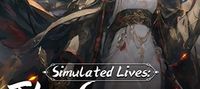 Simulated Lives: The Sorrow of the Sword Maiden