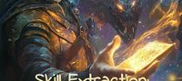 Skill Extraction: Exploring Dungeons
